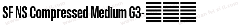SF NS Compressed Medium G3字体转换